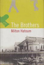 The Brothers by Milton Hatoum
